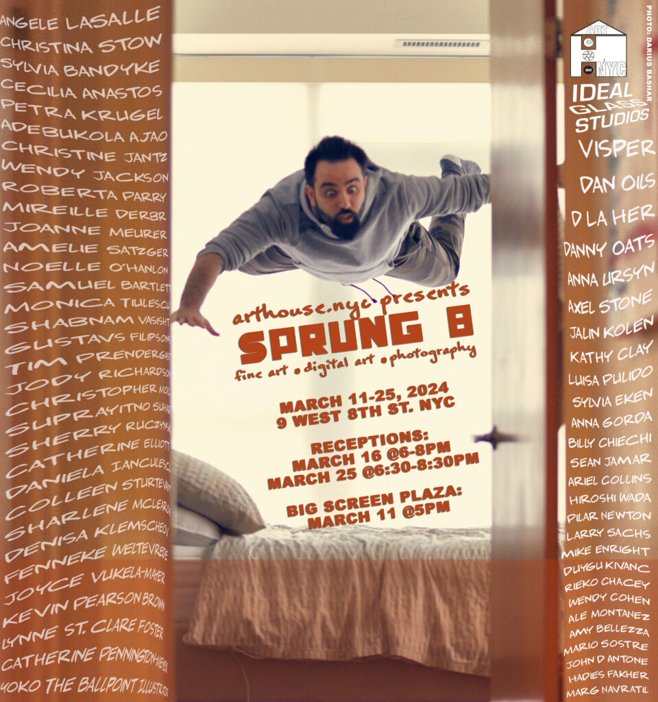 MARCH 11 OPENING - Best of Sprung 8 @ Big Screen Plaza